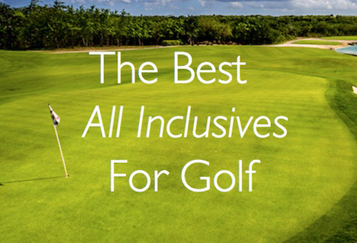 The Caribbean's 10 Best Resorts Golf